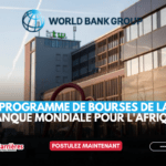 Programme de bourses d’études du Groupe de la Banque mondiale pour l’Afrique 2026