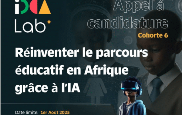 Appel a candidature IDEA LAB 2025 Cohorte 6 pour entrepreneurs en Herbe