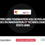Mastercard Foundation ASU Scholarship 2027 – Études en innovation et technologie aux États‑Unis