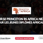 Programme de Bourse Princeton in Africa Nexus 2027-2028 pour les jeunes diplômés africains 1 Programme de Bourse Princeton in Africa Nexus 2027-2028 pour les jeunes diplômés africains