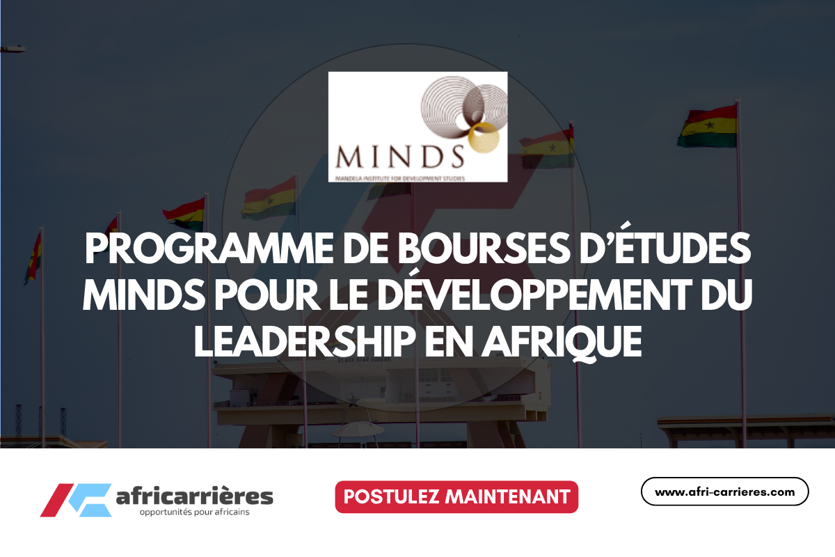 Programme de bourses MINDS 2025-2026 pour le développement du Leadership