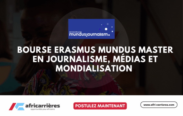 Bourse Erasmus Mundus Master en journalisme medias et mondialisation etude financee en Europe