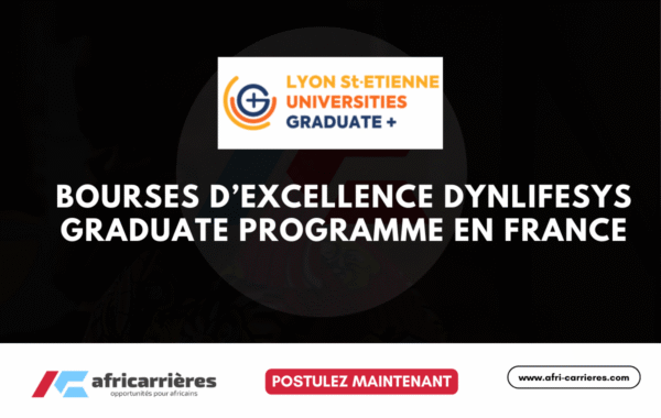 Bourses dexcellence DYNLIFESYS Graduate Programme 2026 en France