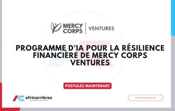 programme dIA pour la resilience financiere de Mercy Corps Ventures 2025
