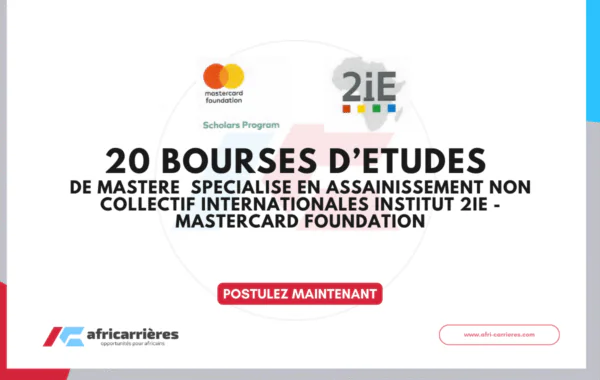 Programme de Bourses Internationales Institut 2iE Mastercard Foundation 2026