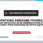 Programme de conservation et de climat 2026 Awesome Foundation pour individus ou organisations