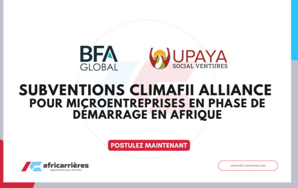 SUBVENTIONS ClimaFii Alliance POUR microentreprises EN phase de demarrage EN AFRIQUE