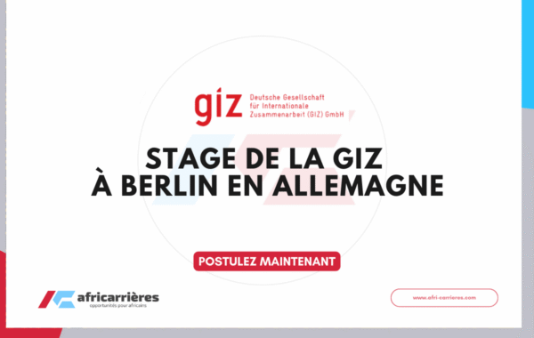 Stage de la GIZ 2026 a Berlin en Allemagne