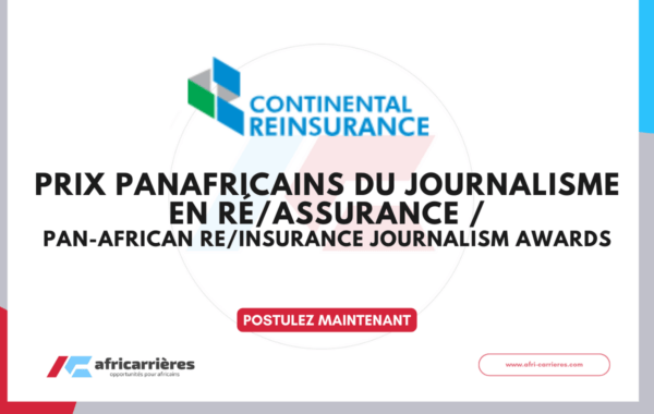 Appel a candidatures Prix panafricains du journalisme en reassurance 2026
