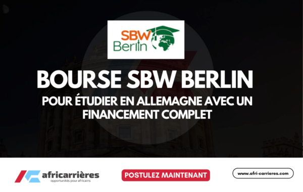 BOURSE SBW Berlin POUR Etudier en Allemagne avec un financement complet