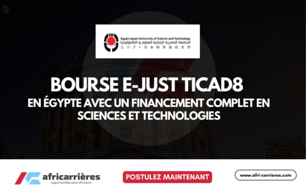 Bourse TICAD8 2026 en Egypte en sciences et technologies entierement financee