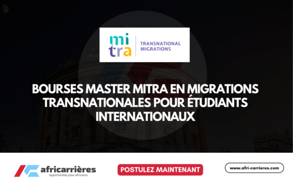 Bourses Master MITRA en migrations transnationales 2026 pour etudiants internationaux