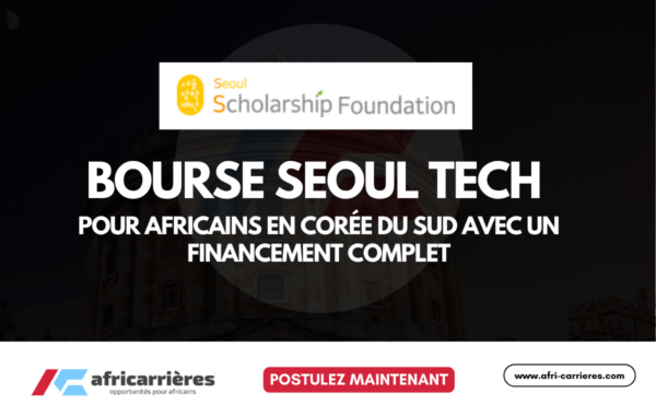 Seoul Tech Scholarship 2026 Etudiez Gratuitement en Coree du Sud pour les etudiants africains