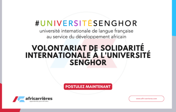 Volontariat de Solidarite Internationale 2026 de lUniversite Senghor