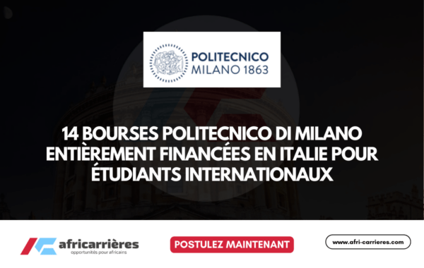 14 Bourses Politecnico Di Milano entierement financees en Italie 2026 2027 pour etudiants internationaux
