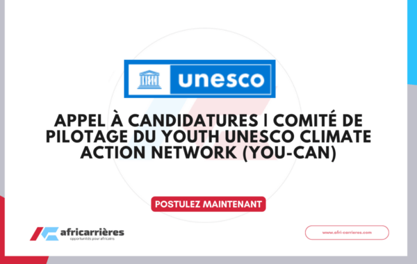 Appel a candidatures Comite de pilotage du Youth UNESCO Climate Action Network YoU CAN