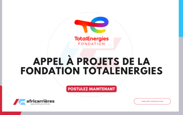 Appel a projets de la Fondation TotalEnergies 2026