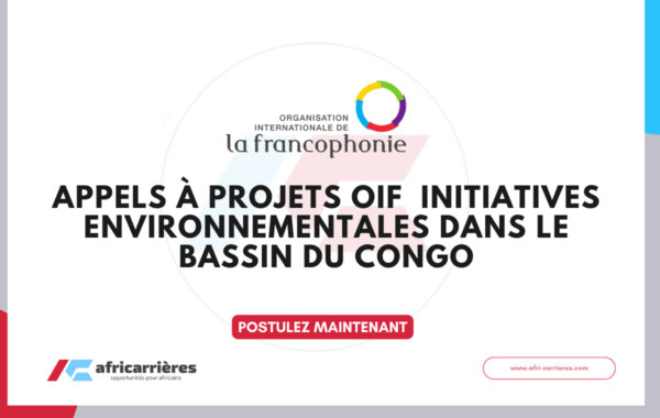 Appels a projets OIF 2026 – Initiatives environnementales dans le Bassin du Congo