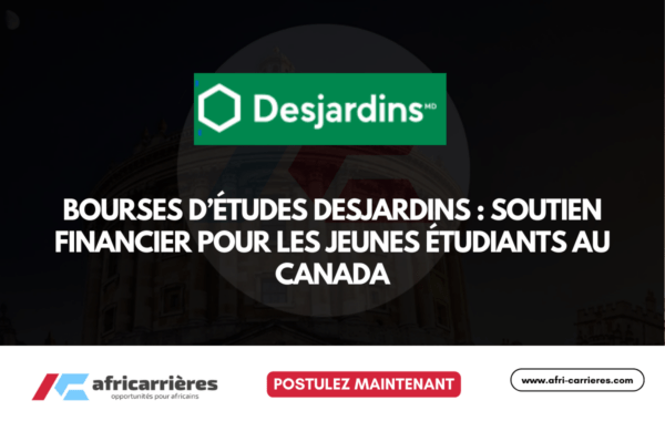 Bourses detudes Desjardins 2026 Soutien financier pour les jeunes etudiants au Canada