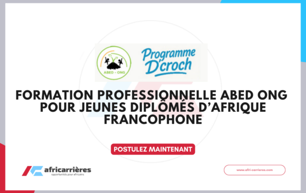 Formation professionnelle ABED ONG 2026 pour Jeunes diplomes dAfrique francophone