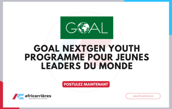 GOAL NextGen Youth Programme 2026 pour jeunes leaders du monde