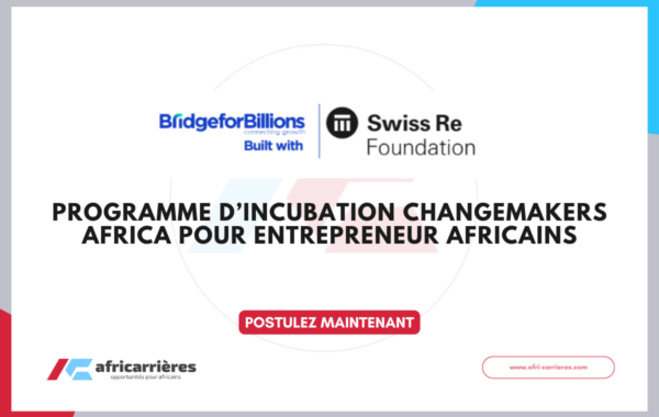Programme Changemakers Africa 2026 pour entrepreneur africains