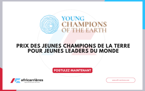 Young Champions of the Earth Prize 2026 pour jeunes leaders du monde