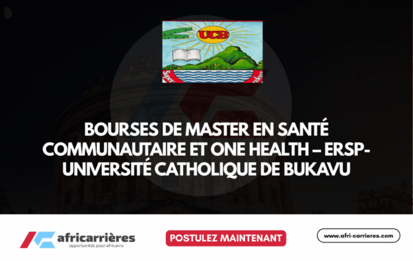 50 bourses de Master en Sante Communautaire et One Health – ERSP Universite Catholique de Bukavu