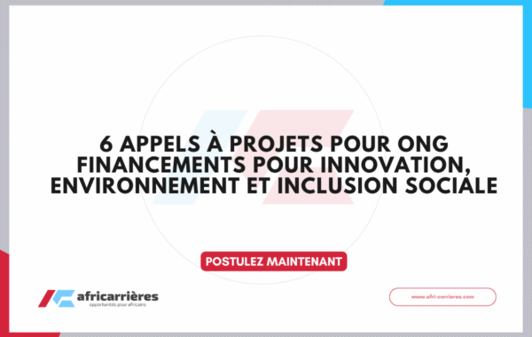 6 appels a projets internationaux pour ong financements pour innovation environnement et inclusion sociale