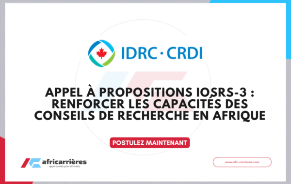 Appel a Propositions IOSRS 3 Renforcer les Capacites des Conseils de Recherche en Afrique 2026