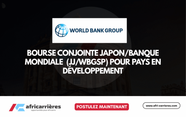 Bourse conjointe JaponBanque Mondiale JJWBGSP pour pays en developpement