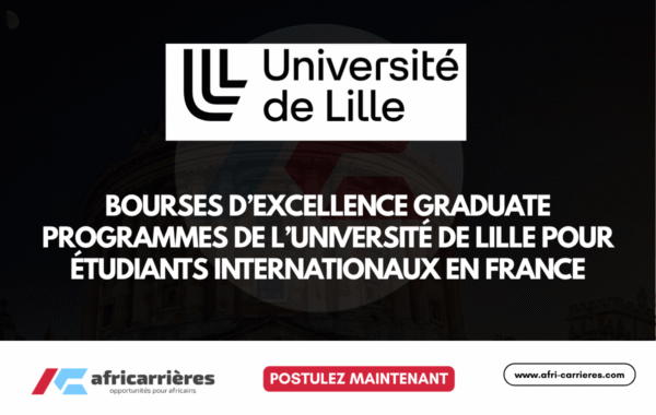Bourses dexcellence Graduate Programmes de lUniversite de Lille 2026 pour etudiants internationaux en France