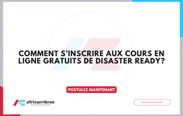 Comment Sinscrire au Cours en Ligne Disaster Ready