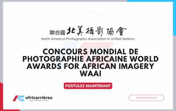 Concours Mondial de Photographie Africaine World Awards for African Imagery WAAI 2026