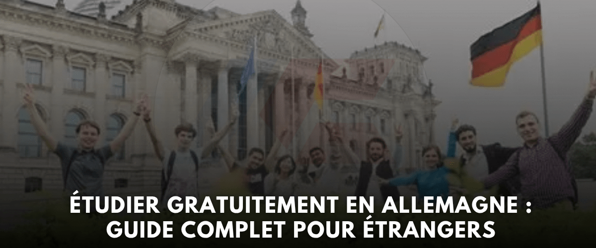Etudier gratuitement en Allemagne guide complet pour etrangers 2026