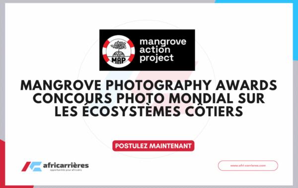 Mangrove Photography Awards 2026 Concours photo mondial sur les ecosystemes cotiers jusqua 1 000 USD