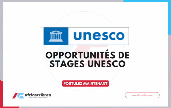 Opportunites de stages UNESCO 2026 Appel a candidatures
