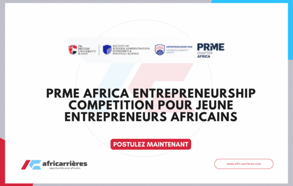 PRME Africa Entrepreneurship Competition 2026 pour jeune entrepreneurs africains