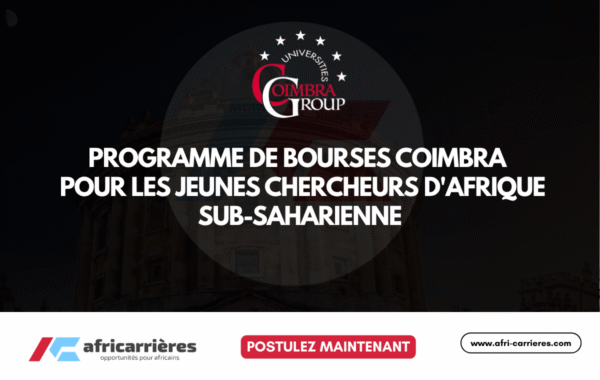 Programme de bourses Coimbra 2026 pour les jeunes chercheurs dAfrique sub saharienne
