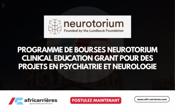 Programme de bourses Neurotorium Clinical Education Grant pour des projets en psychiatrie et neurologie 2026