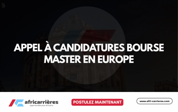 Appel a candidatures Bourse Master en Europe 2026