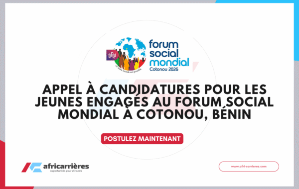 Appel a candidatures pour les jeunes engages au Forum social mondial a Cotonou Benin