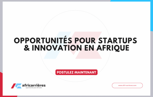 13 Opportunites pour Startups Innovation EN afrique