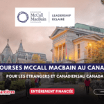 130 Bourses McCall MacBain pour les étudiants étrangers 2027 au Canada