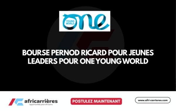 bourse Pernod Ricard pour jeunes leaders pour one young world 2026