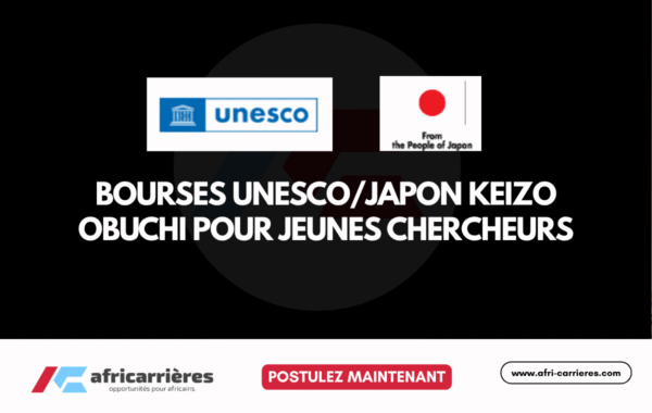 Bourses UNESCOJapon Keizo Obuchi pour jeunes chercheurs 2026