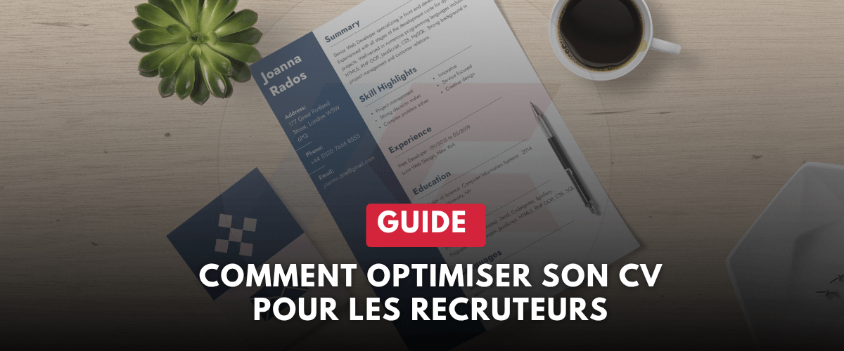 Comment Optimiser son CV pour les recruteurs africains : guide pratique