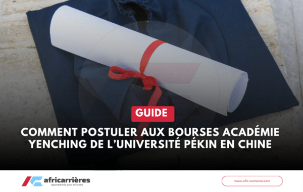 Comment Postuler aux Bourses Academie Yenching de lUniversite Pekin en Chine 2027