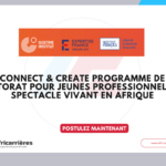 Connect & Create 2027 soutien au spectacle vivant entre l’Afrique et l’Europe pour professionnel du spectacle vivant ou des musiques 5 Connect & Create 2027 soutien au spectacle vivant entre l’Afrique et l’Europe pour professionnel du spectacle vivant ou des musiques