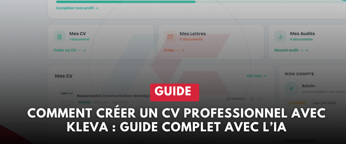 Comment créer un CV professionnel avec Kleva guide complet avec l’IA